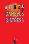 Damsels In Distress