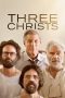 Three Christs (2017)