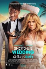 Shotgun Wedding