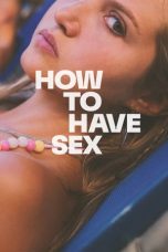 How to Have Sex (2023)