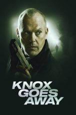 Knox Goes Away (2023)